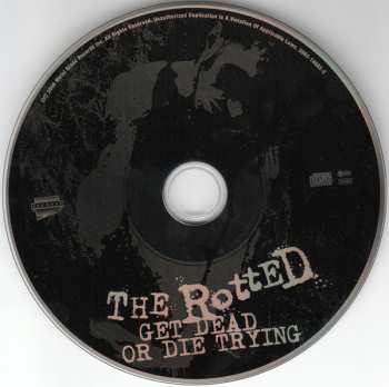 CD The Rotted: Get Dead Or Die Trying