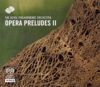 Album Royal Philharmonic Orchestra: Opera Preludes II