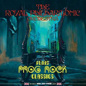 CD The Royal Philharmonic Orchestra: Plays Prog Rock Classics