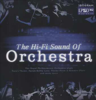 Album Royal Philharmonic Orchestra: The Hi-Fi Sound Of Orchestra 