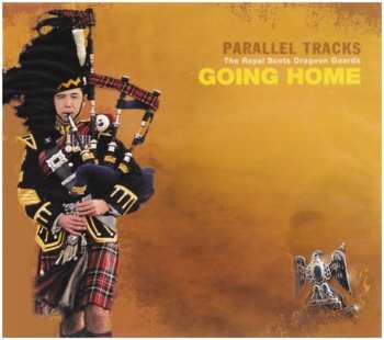 Album The Royal Scots Dragoon Guards: Parallel Tracks