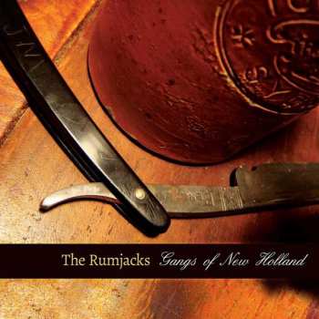 2LP The Rumjacks: Gangs Of New Holland