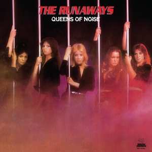 LP The Runaways: Queens Of Noise