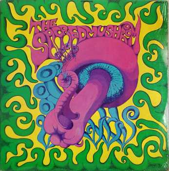 Album The Sacred Mushroom: The Sacred Mushroom