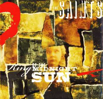 2CD The Saints: King Of The Sun / King Of The Midnight Sun