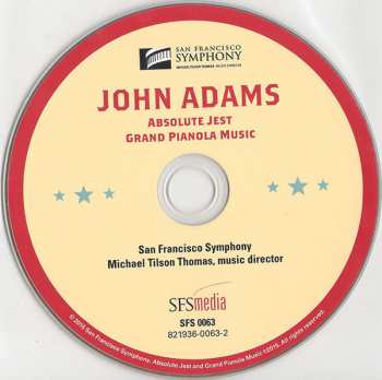 SACD John Adams: Absolute Jest / Grand Pianola Music