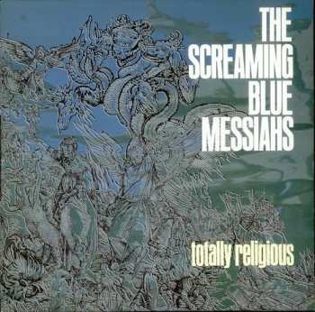 LP The Screaming Blue Messiahs: Totally Religious