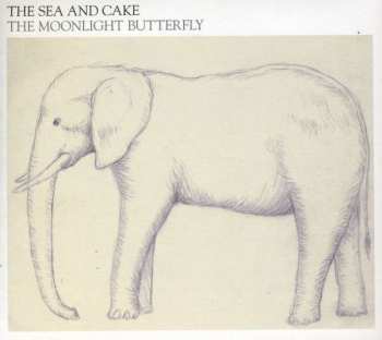 CD The Sea And Cake: The Moonlight Butterfly