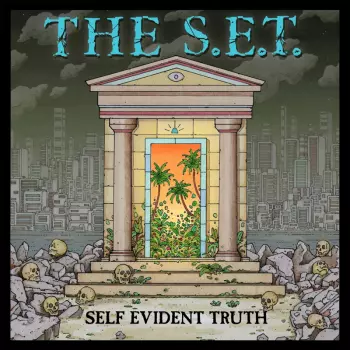 The S.e.t.: Self Evident Truth Ep