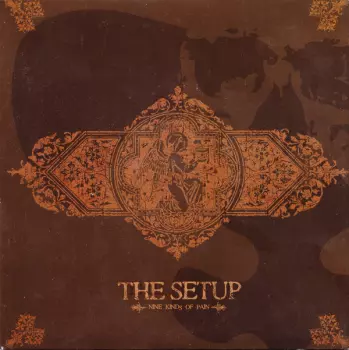 The Setup: Nine Kinds Of Pain