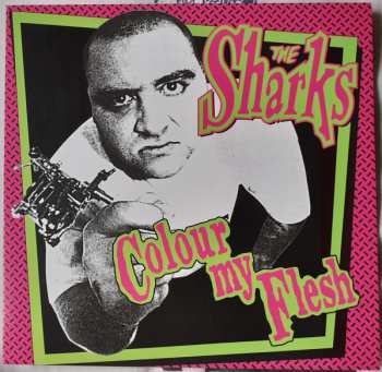EP The Sharks: Colour My Flesh LTD | CLR