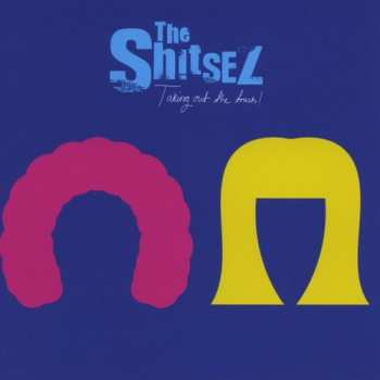 Album The Shitsez: Taking Out The Trash