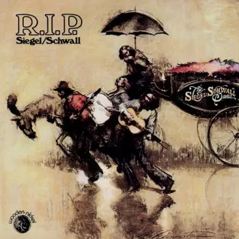 The Siegel-Schwall Band: R.I.P. Siegel/Schwall