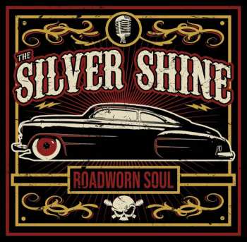 CD The Silver Shine: Roadworn Soul