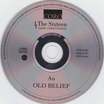 CD The Sixteen: An Old Belief
