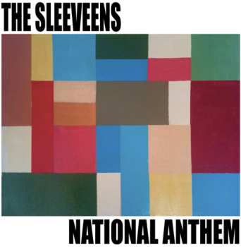 Album The Sleeveens: National Anthem