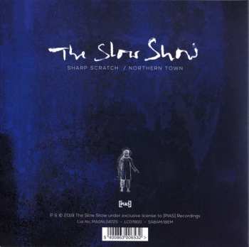 SP The Slow Show: Sharp Scratch / Northern Town