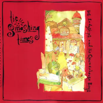 The Smashing Times: Mrs Ladyships And The Cleanerhouse Boys 