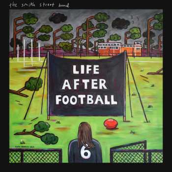 2CD The Smith Street Band: Life After Football