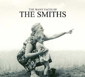 Album Various: The Many Faces Of The Smiths