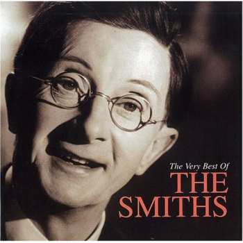 Album The Smiths: The Very Best Of The Smiths