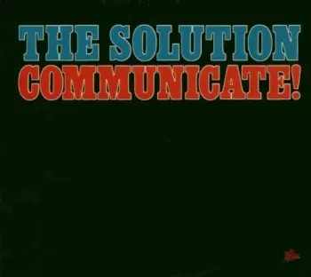 Communicate!