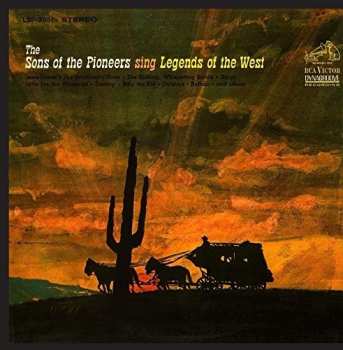 CD The Sons Of The Pioneers: Sing Legends Of The West