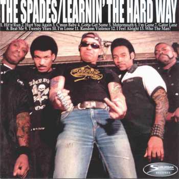 LP The Spades: Learnin' The Hard Way LTD | CLR