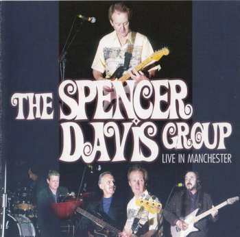 CD The Spencer Davis Group: Live In Manchester