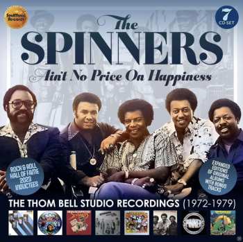 7CD/Dobozkészlet Spinners: Ain’t No Price On Happiness - The Thom Bell Studio Recordings (1972-1979)