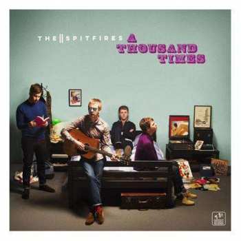Album The Spitfires: A Thousand Times