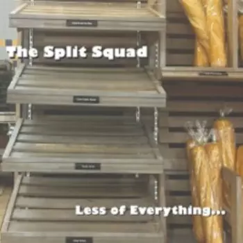 Less Of Everything