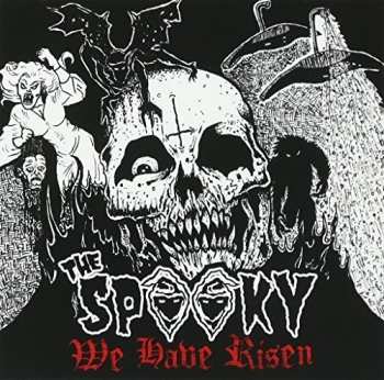 Album The Spooky: We Have Risen