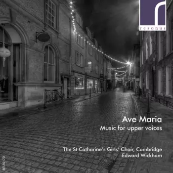Ave Maria (Music For Upper Voices)