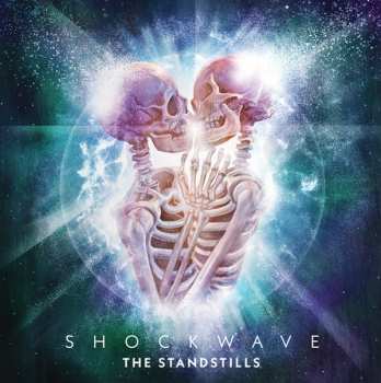 LP The Standstills: Shockwave