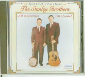 CD The Stanley Brothers: All Bluegrass, All Gospel