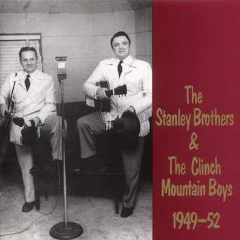 CD The Clinch Mountain Boys: 1949-1952