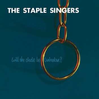 LP The Staple Singers: Will The Circle Be Unbroken?
