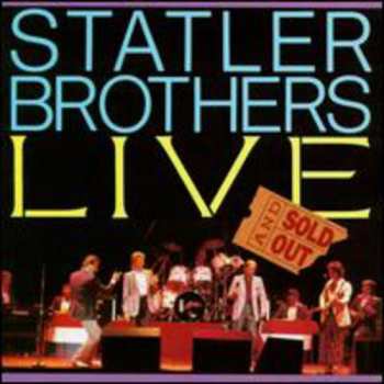 Album The Statler Brothers: Live And Sold Out