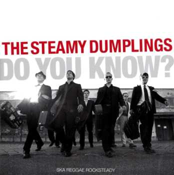 Album Steamy Dumplings: Do You Know?