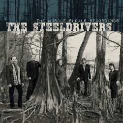 LP The Steeldrivers: The Muscle Shoals Recordings