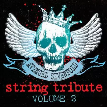 String Tribute To Avenged Sevenfold Volume 2