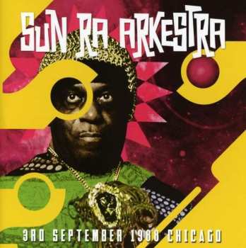 CD The Sun Ra Arkestra: 3rd September 1988 Chicago