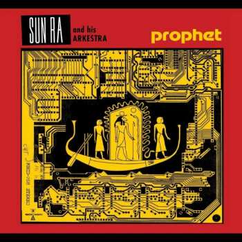 CD The Sun Ra Arkestra: Prophet