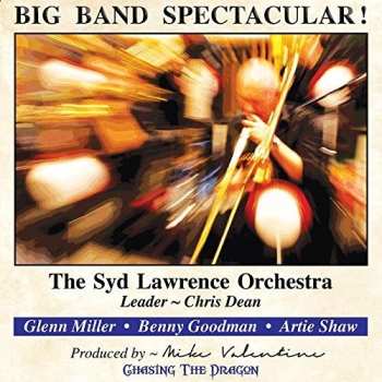 Album Syd Lawrence And His Orchestra: Big Band Spectacular !
