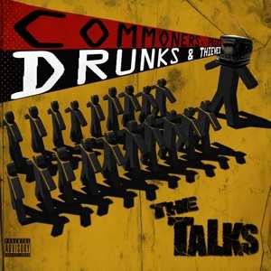 LP The Talks: Commoners, Peers, Drunks & Thieves