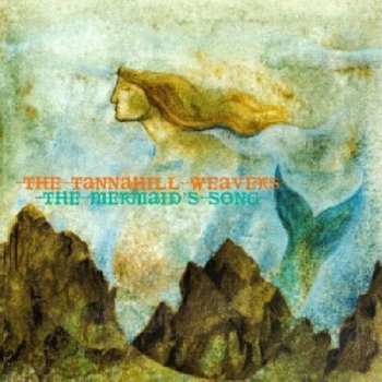 Album The Tannahill Weavers: The Mermaid's Song