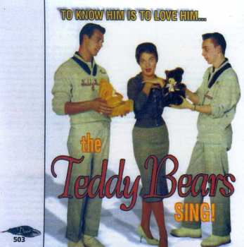 CD The Teddy Bears: To Know Him Is To Love Him