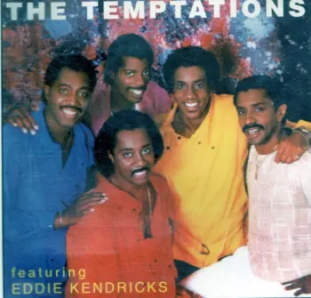 The Temptations Featuring Eddie Kendricks