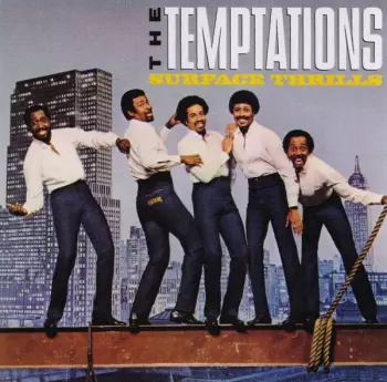The Temptations: Surface Thrills